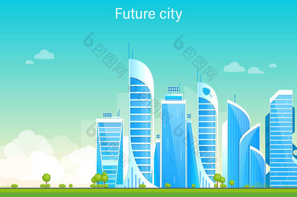 未来的城市。生态友好, 智能, 现代化的城市。景观, 高层建筑.