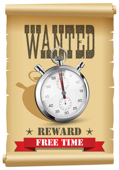 时间想要免费的时间奖励概念海报与秒表逮捕保证野生西西方