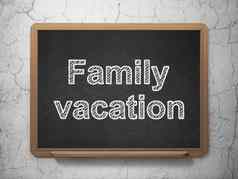 旅游概念家庭假期黑板背景