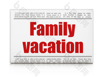 旅行概念报纸标题家庭假期