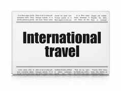 假期概念报纸标题国际旅行