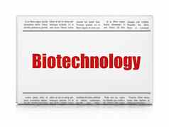 科学概念报纸标题生物技术
