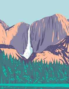 约塞米蒂瀑布最高瀑布约塞米蒂国家公园位于塞拉内华达加州美国水渍险海报艺术