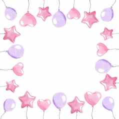 水彩广场框架粉红色的气球孤立的白色背景生日聚会，派对卡新生儿婴儿淋浴邀请海报打印明星心形状的气球