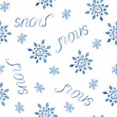 水彩手画无缝的模式雪短语写作刻字蓝色的雪花优雅的插图圣诞节一年卡片邀请设计电蓝色的雪霜柔和的冬天背景