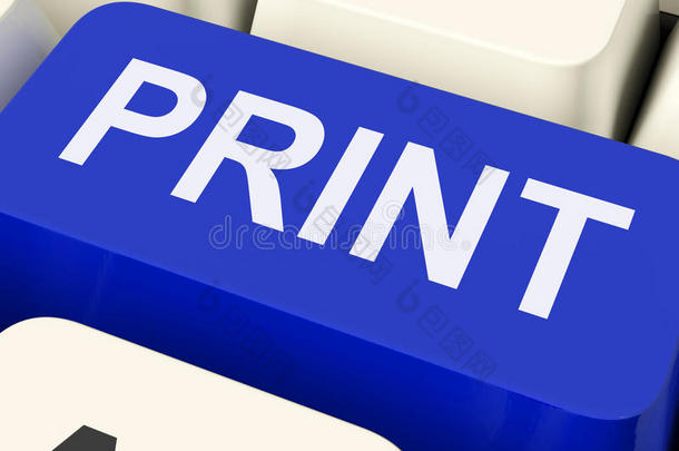 打印键显示打印机打印或打印输出