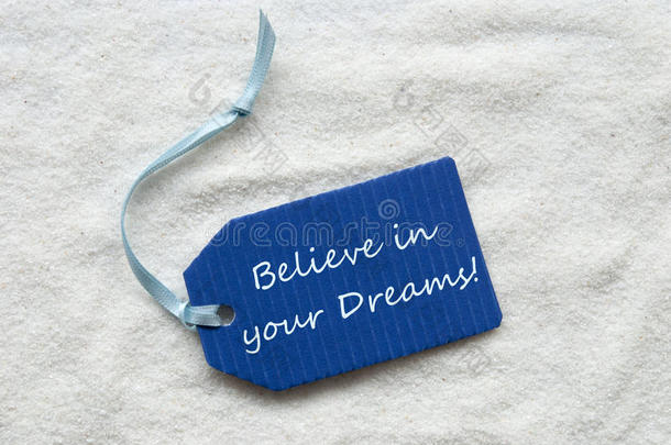 相信你的梦想蓝色标签沙子背景