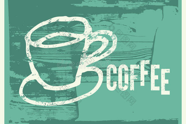 咖啡。 <strong>餐厅</strong>、咖啡馆或咖啡馆的印刷复古<strong>海报</strong>。 矢量插图。