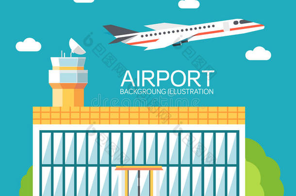 平面建筑机场具有飞行飞机旅游概念背景。 为您提供彩色模板的矢量插图
