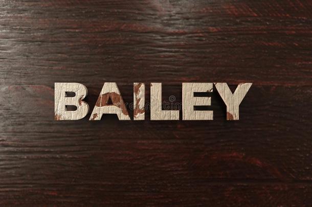 bailey-grungy maple上的木制标题-3d渲染的免版税股票图像