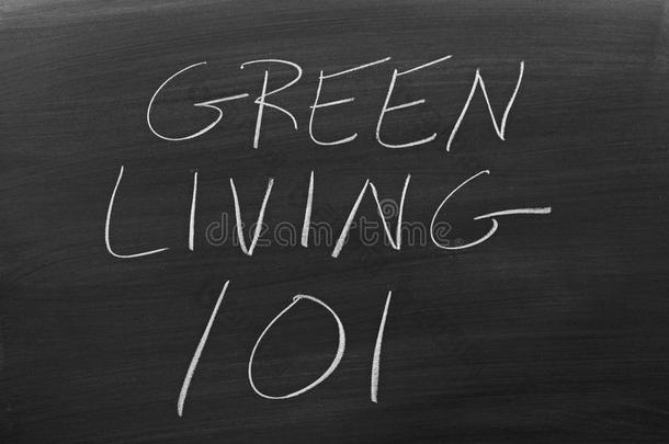 绿色生活101在黑板上