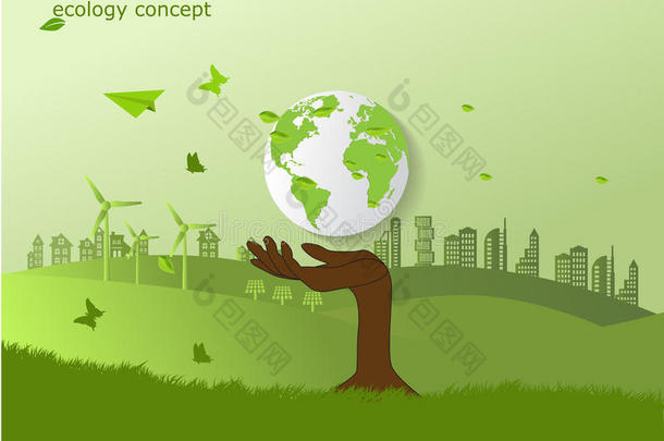 生态理念，手保护全球环保