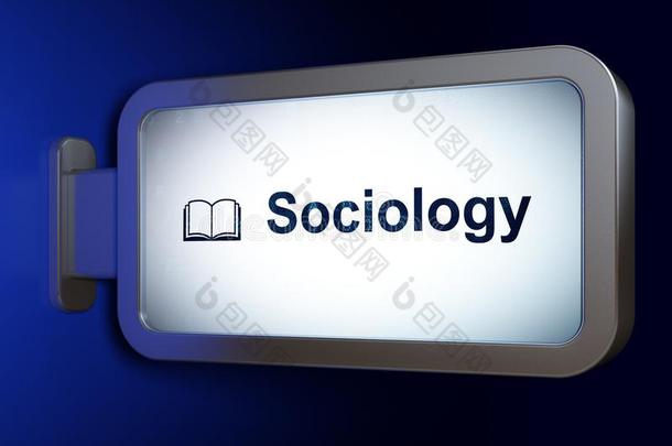 学问观念:社会学和书向广告牌背景