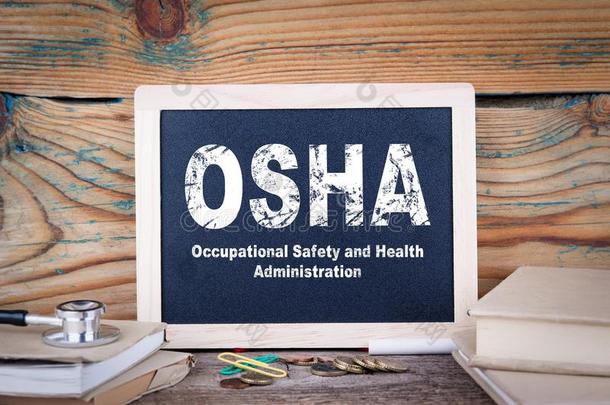 奥沙河,职业的安全和健康状况管理.黑板