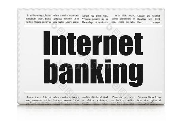 货币观念:报纸大字标题互联网银行业务