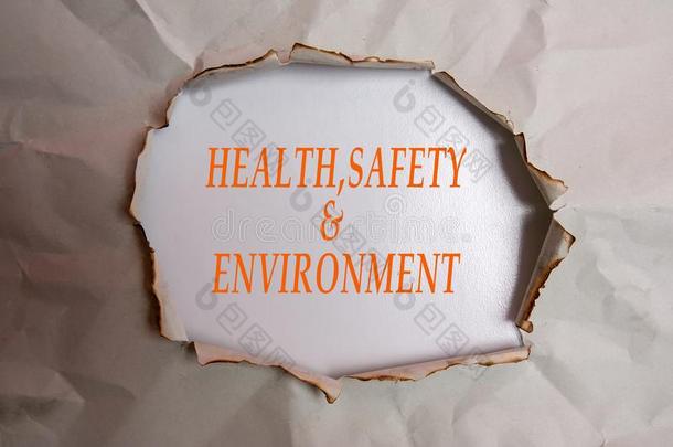 健康状况,安全和环境观念文本在平原撕纸.