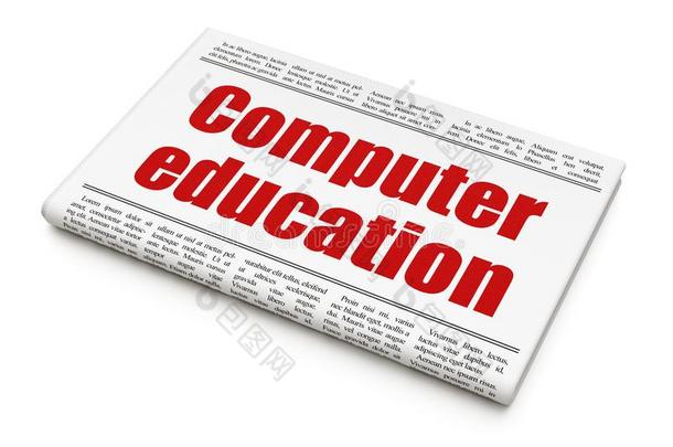 教育观念:报纸大字标题计算机教育