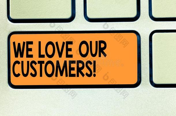 观念的手文字展映我们爱我们的客户.商业
