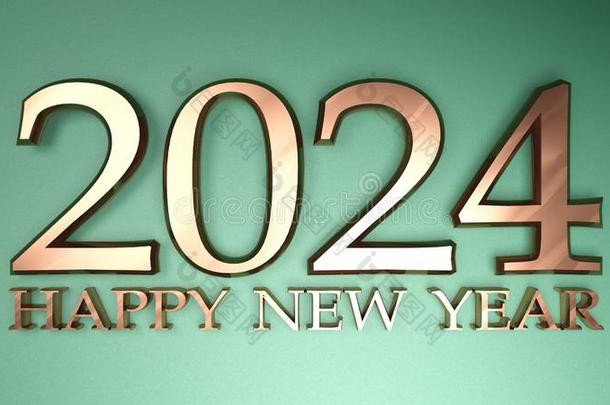 2024幸福的新的年铜写向绿色的背景-3英语字母表中的第四个字母致使