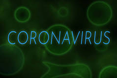 在类似病毒的绿色背景上书写的新中国冠状病毒示例