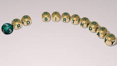 带有曲率的骰子字母的RD BIRTHday文本-背景和庆祝的3D插图