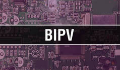 BIPV文本写在电路板上,具有软件开发人员和计算机脚本的电子抽象技术背景.BIPV集成电路的概念。BIPV集成电路和电阻