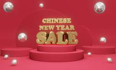 3D Rendering of podium with word Chinese New Year Sale in red gold theme. 3D Render illustration.