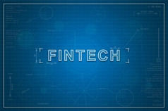 fintech纸蓝图背景业务概念