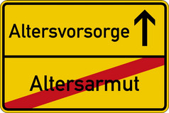 的德国单词为老年龄贫困而且预防措施Altersarmut而且养老路标志