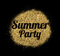 概念夏天闪亮的夏天聚会，派对信黄金闪光的背景