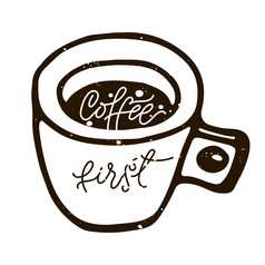咖啡第一个手画刻字刻字短语为卡片海报t恤等现代激励书法装饰