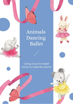 海报模板与仙女芭蕾舞 演员动物概念水彩风格