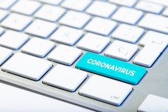 冠状病毒新冠病毒爆发概念键盘与蓝色的关键和冠状病毒消息