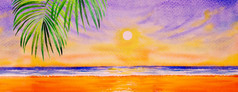 色彩斑斓的水彩绘画纸海景绘画与太阳晚上背景现代艺术绘画与棕榈叶子海滩波海摘要当代艺术为背景