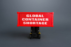 叉车电梯的容器与的登记全球容器短缺物流问题由于世界经济封锁限制的体积出口和增加成本运输货物