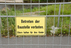 Betreten的鲍斯特尔禁止德国建设网站警告标志Betreten的鲍斯特尔禁止