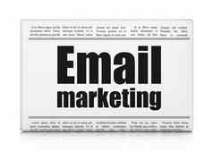 业务概念报纸标题电子邮件市场营销