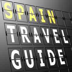 机场显示西班牙旅行指南