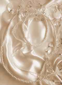 珍珠珍珠以前丝绸婚礼背景安静