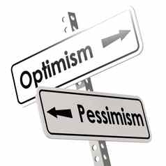乐观悲观主义路标志