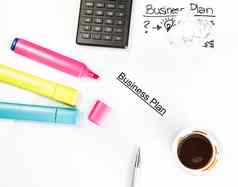 业务计划单词笔用计算器杯咖啡业务概念