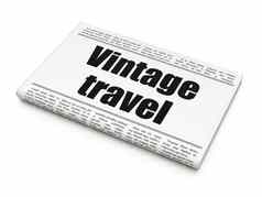 旅行概念报纸标题古董旅行