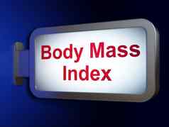 健康概念身体质量指数广告牌背景
