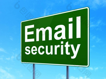 安全概念电子邮件安全路标志背景