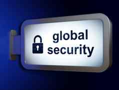 隐私概念全球安全关闭挂锁广告牌背景