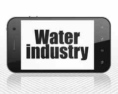 减少加工概念智能手机水行业显示