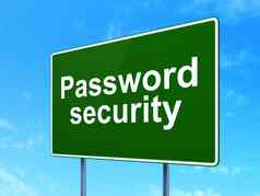安全概念密码安全路标志背景