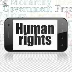 政治概念智能手机人类权利显示