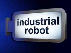 行业概念工业机器人广告牌背景