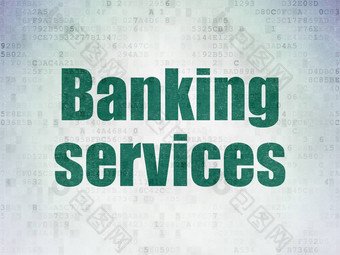 银行概念银行服务数字数据纸背景